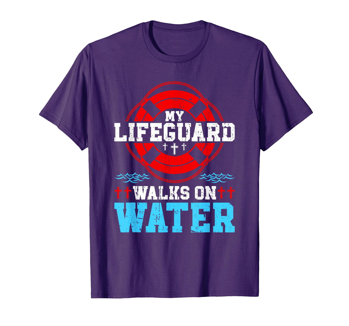 Jesus Christ Christian My Lifeguard Walks On Water T-Shirt
