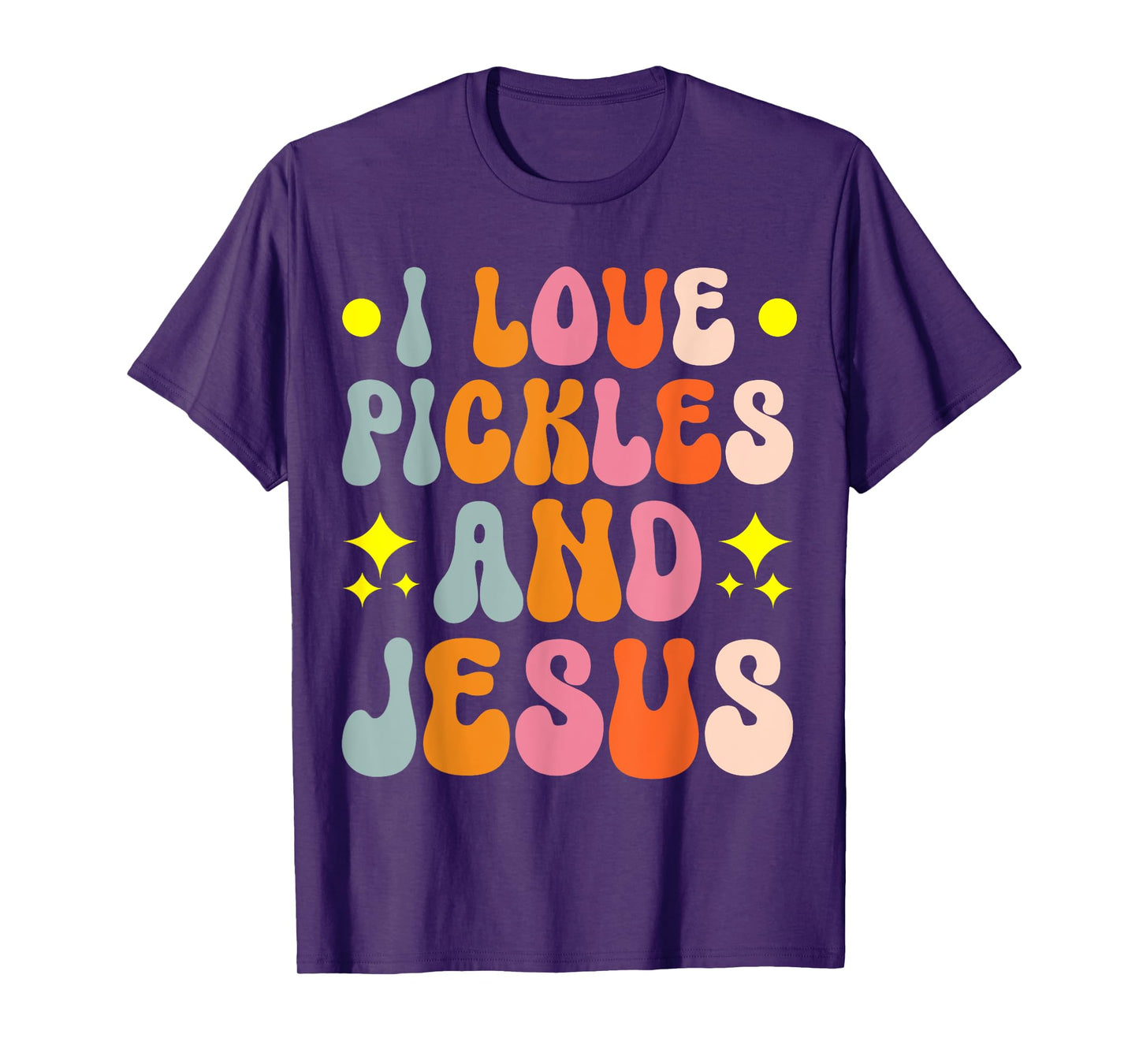 I Love Pickles And Jesus T-Shirt