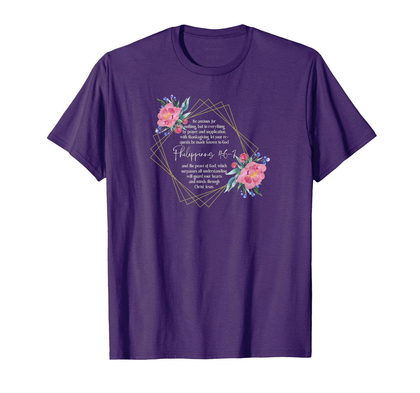Bible Verse | Be Anxious for Nothing | Philippians 4:6-7 T-Shirt