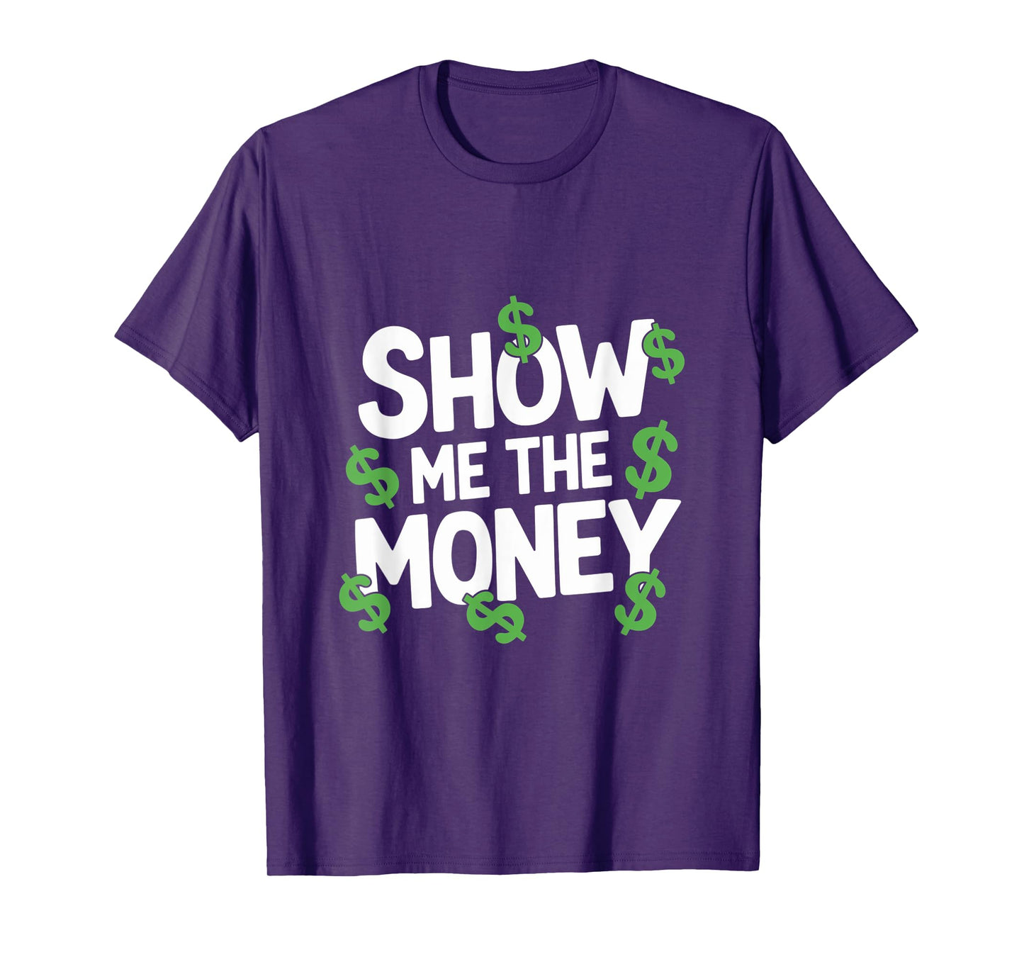 Love And Money I Love Money Show Me The Money Meme Funny T-Shirt