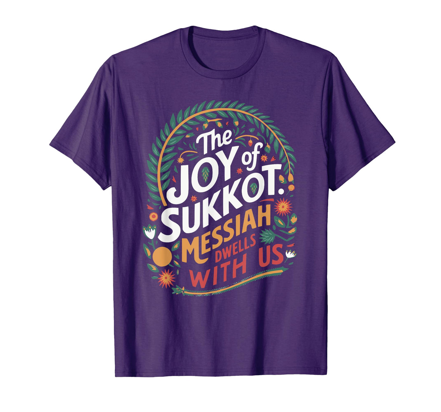 The Joy of Sukkot 3 T-Shirt
