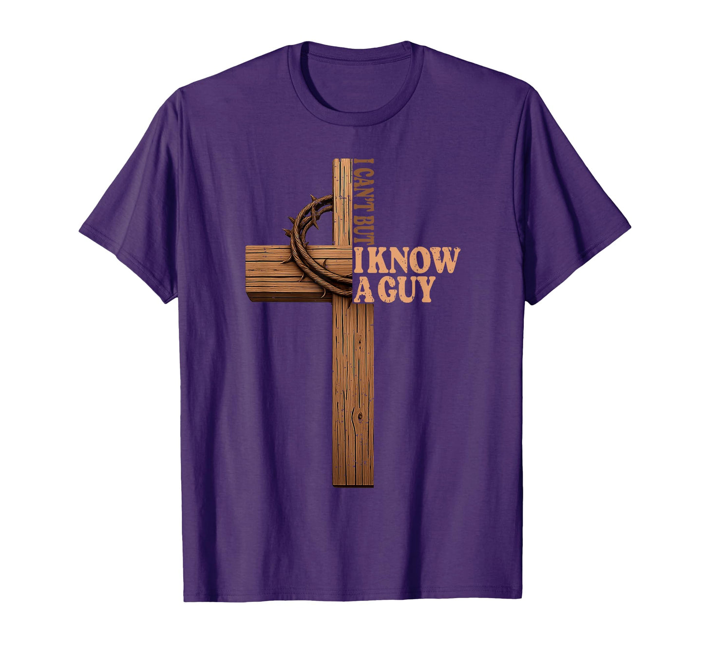 I Can't But I Know A Guy Jesus Cross God Christian Bible T-Shirt