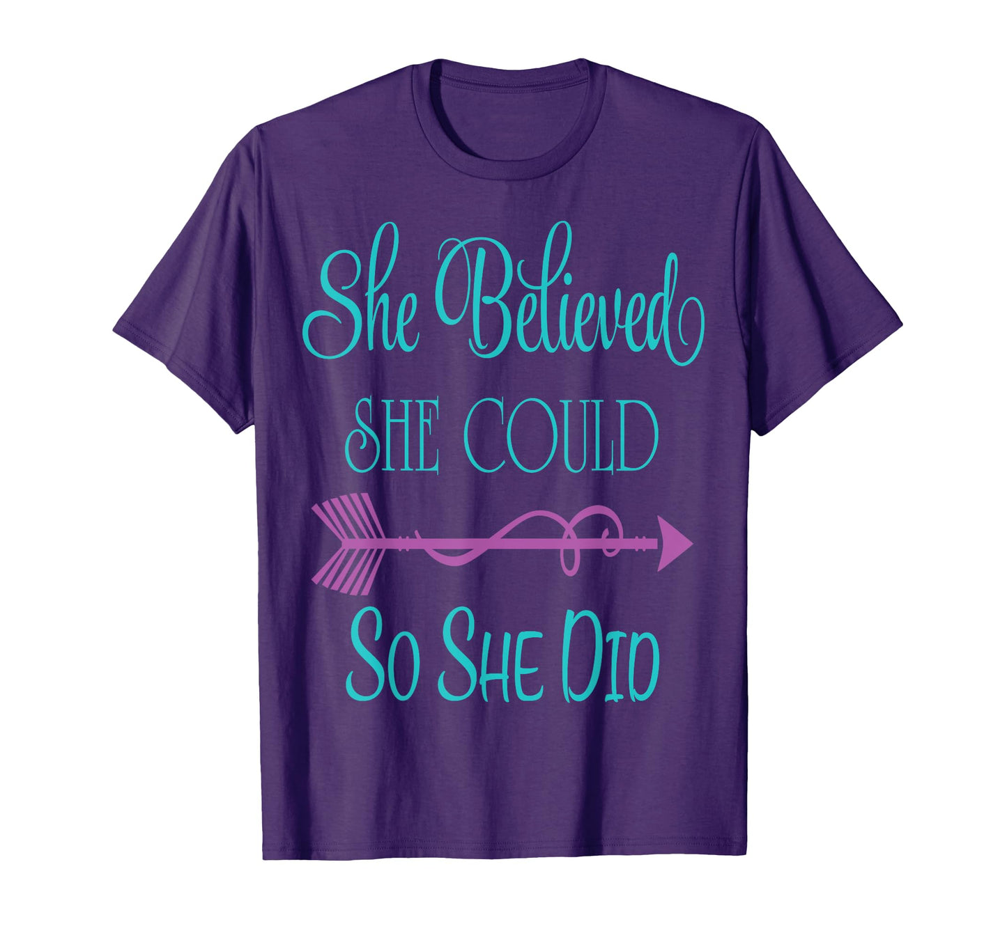 She Believed She Could so She Did Tshirt T-Shirt