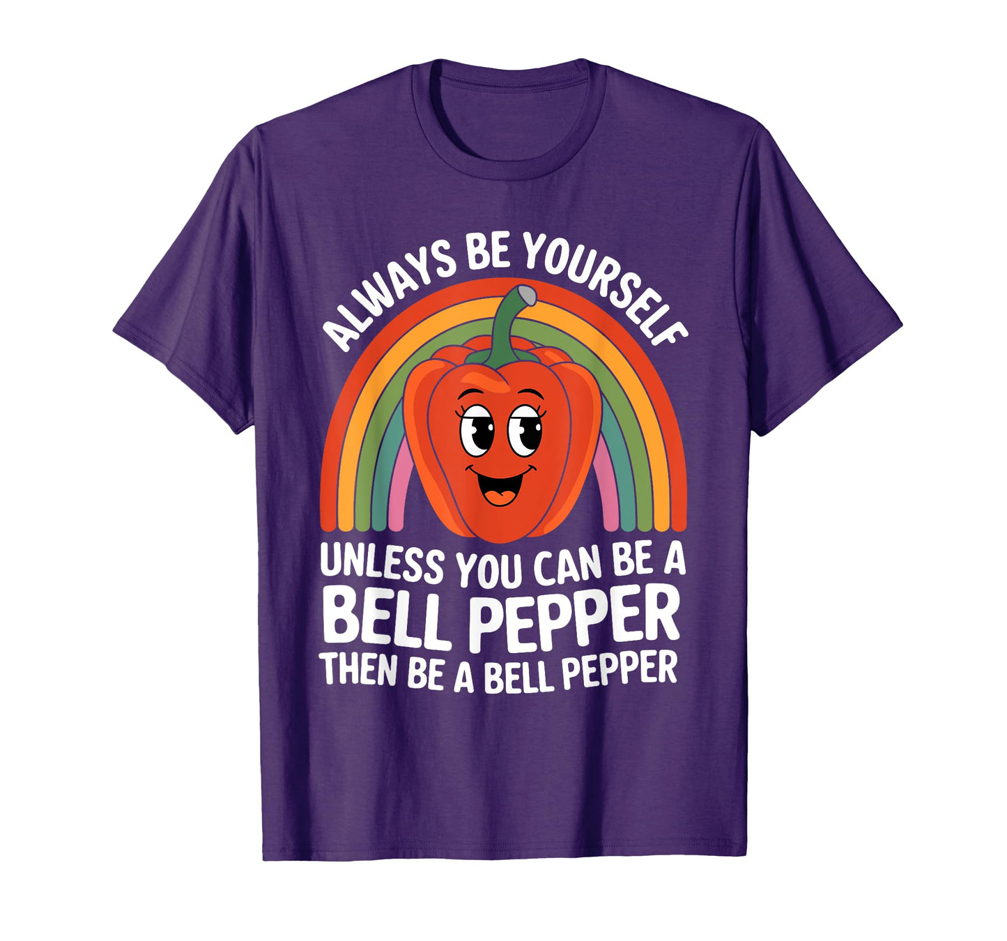 Cute Bell Pepper Funny Saying Bell Peppers Lovers Jokes T-Shirt