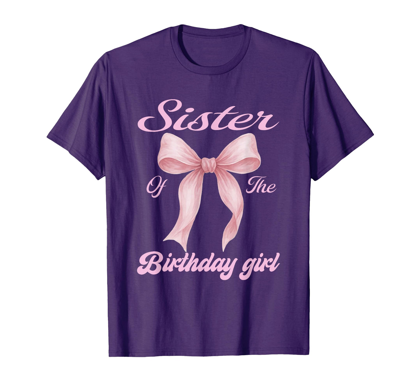 Sister of The Birthday Girl Family Pink Coquette Bow T-Shirt