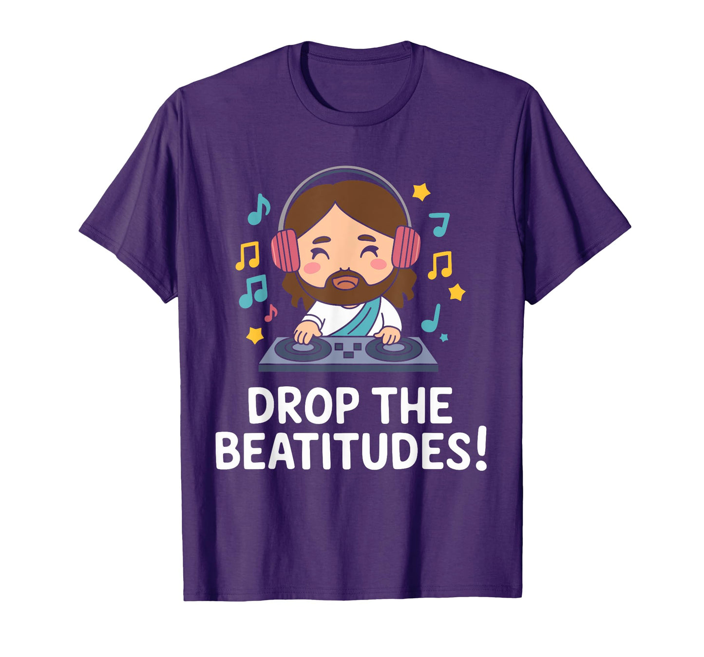 Drop the Beatitudes DJ Jesus T-Shirt