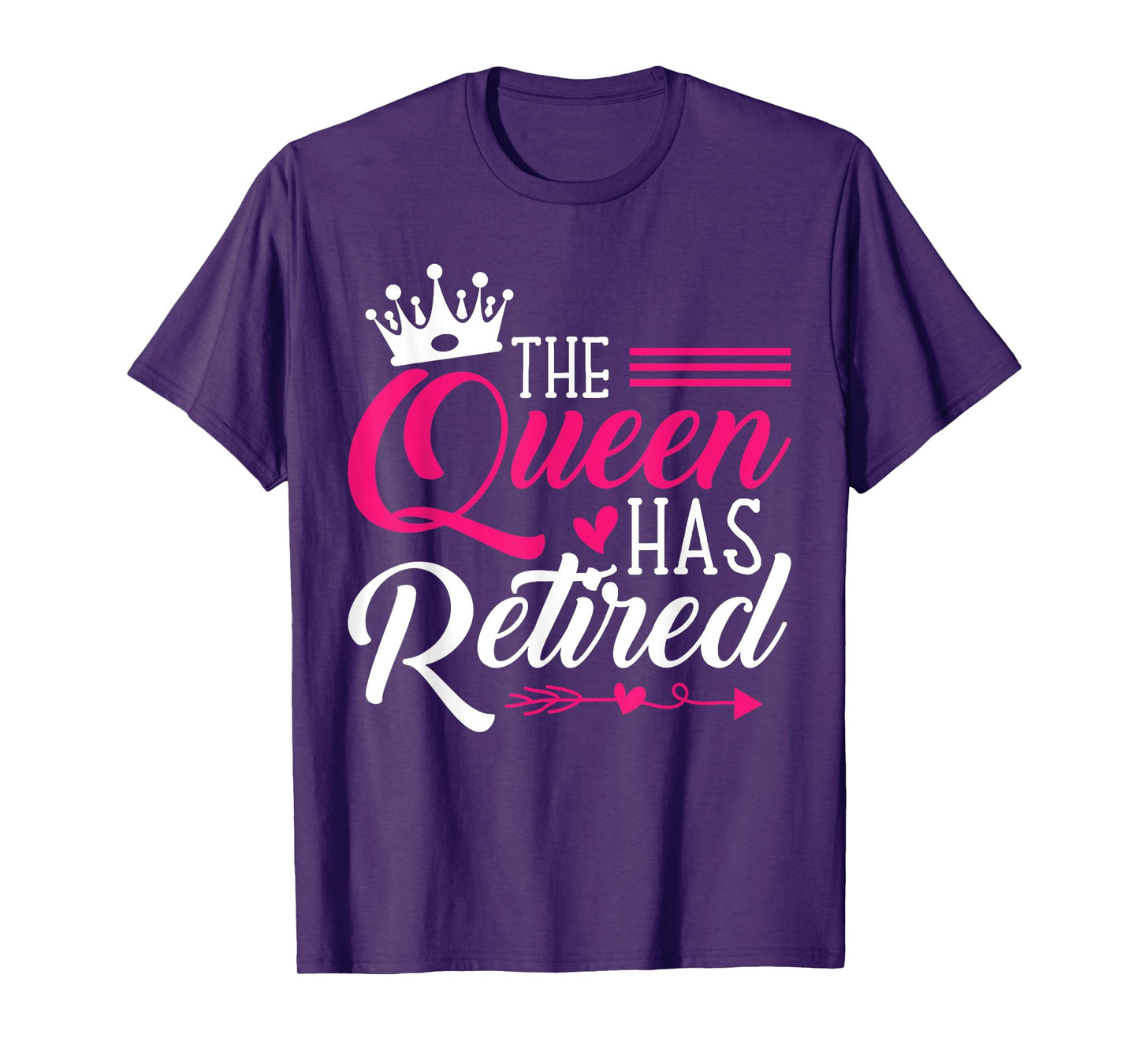 The Queen Has Retired Funny Retired Women Gifts Retirement T-Shirt