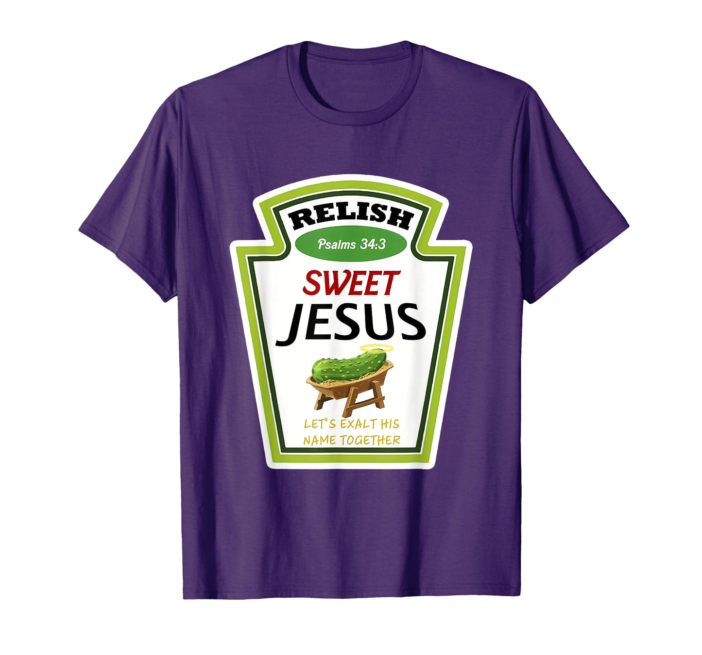 Relish Sweet Jesus Funny Christian Parody T-Shirt