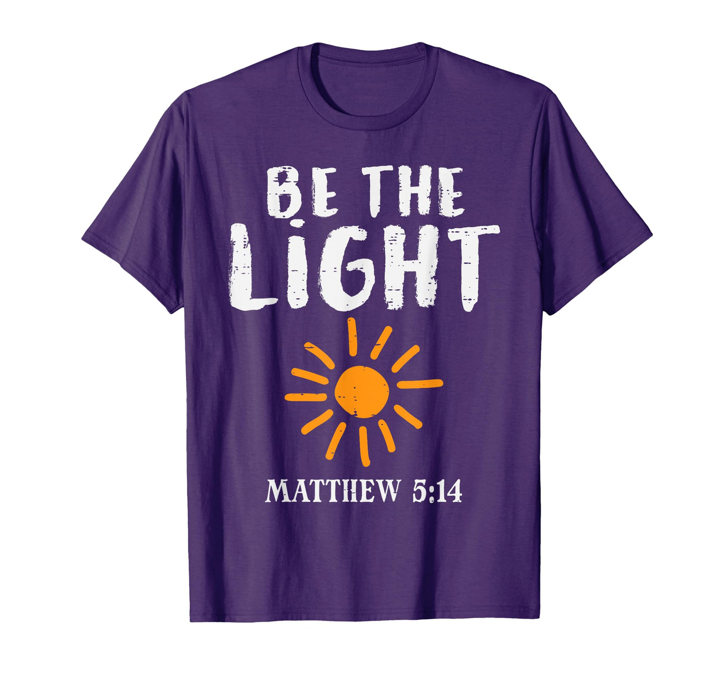 Be The Light Sun Matthew 5:14 Bible Christian Men Women Kids T-Shirt
