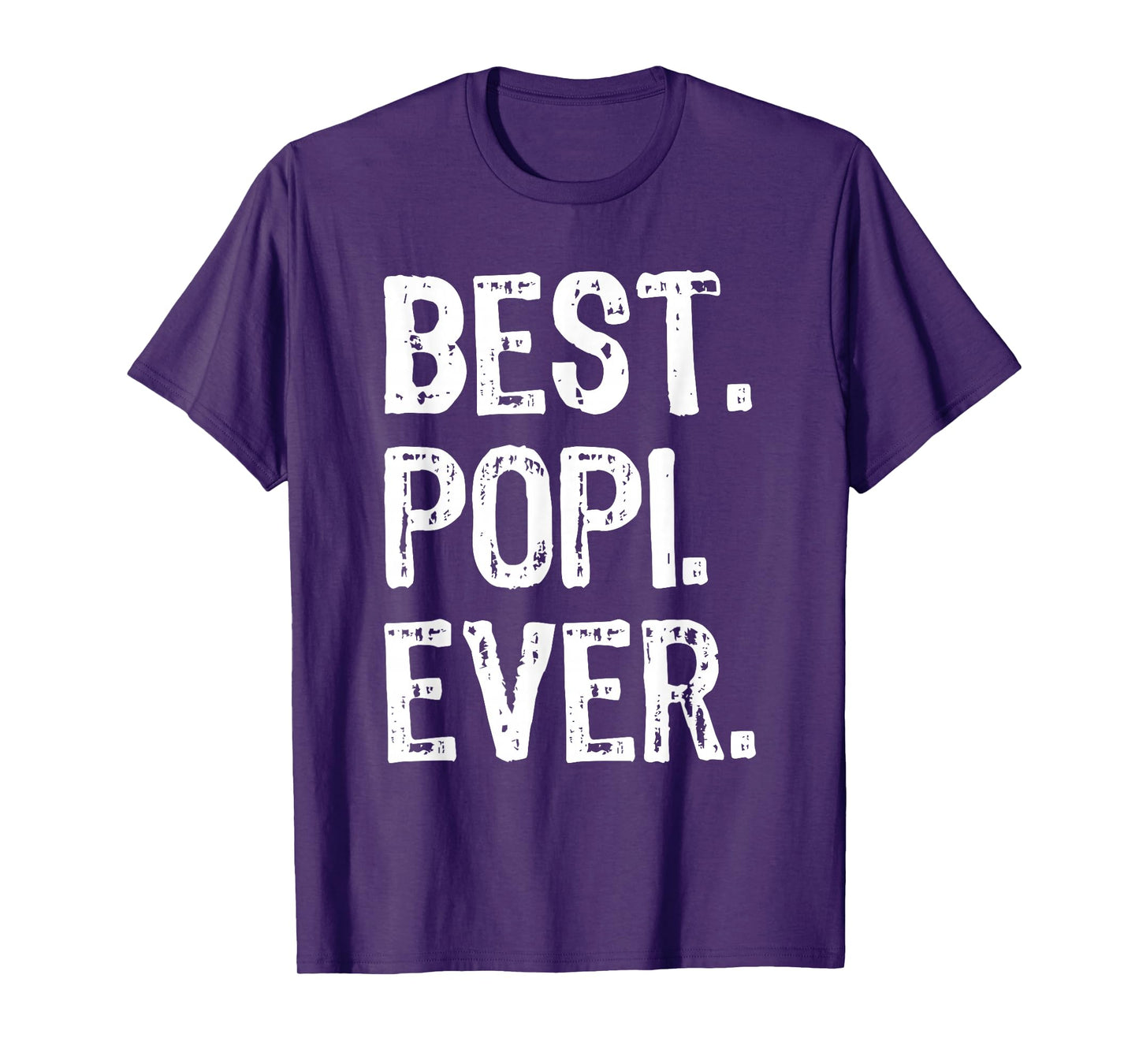 Best Popi Ever Funny Cool T-Shirt