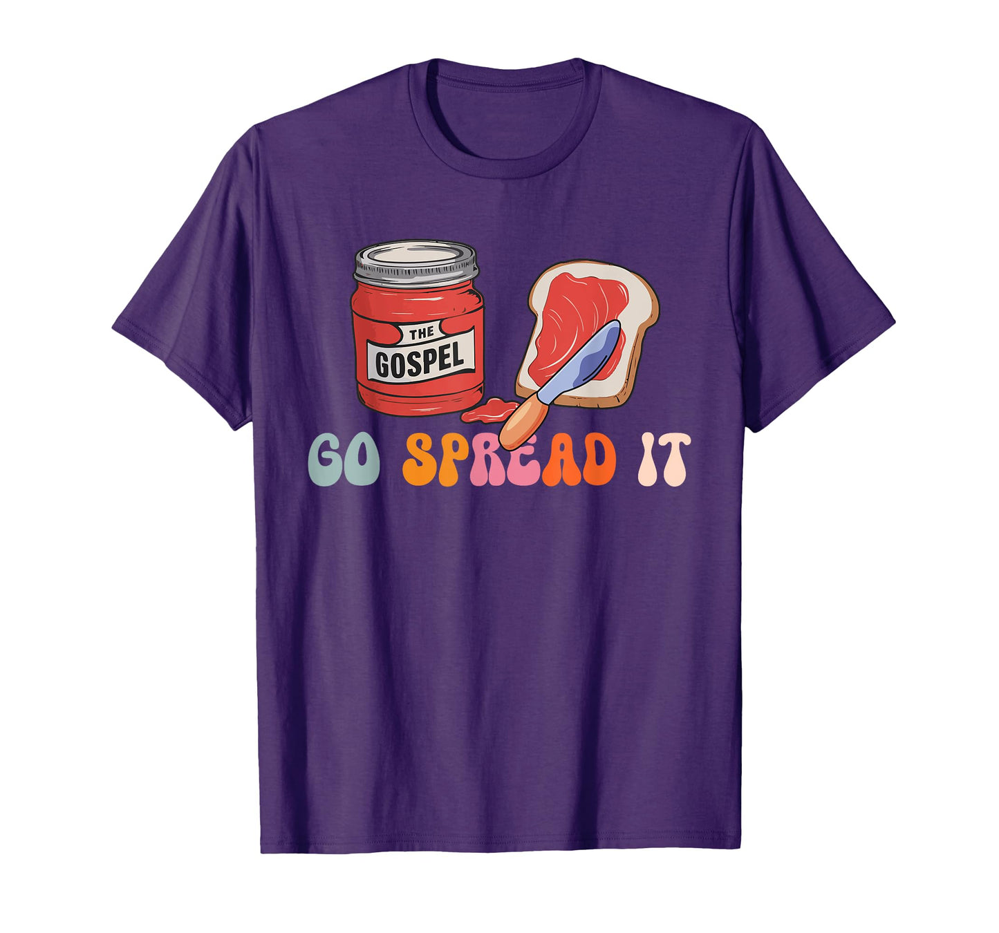 Go Spread It The Gospel T-Shirt
