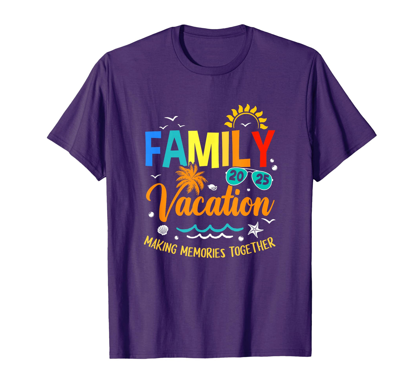 Family Vacation 2025 Making Memories Together Matching T-Shirt