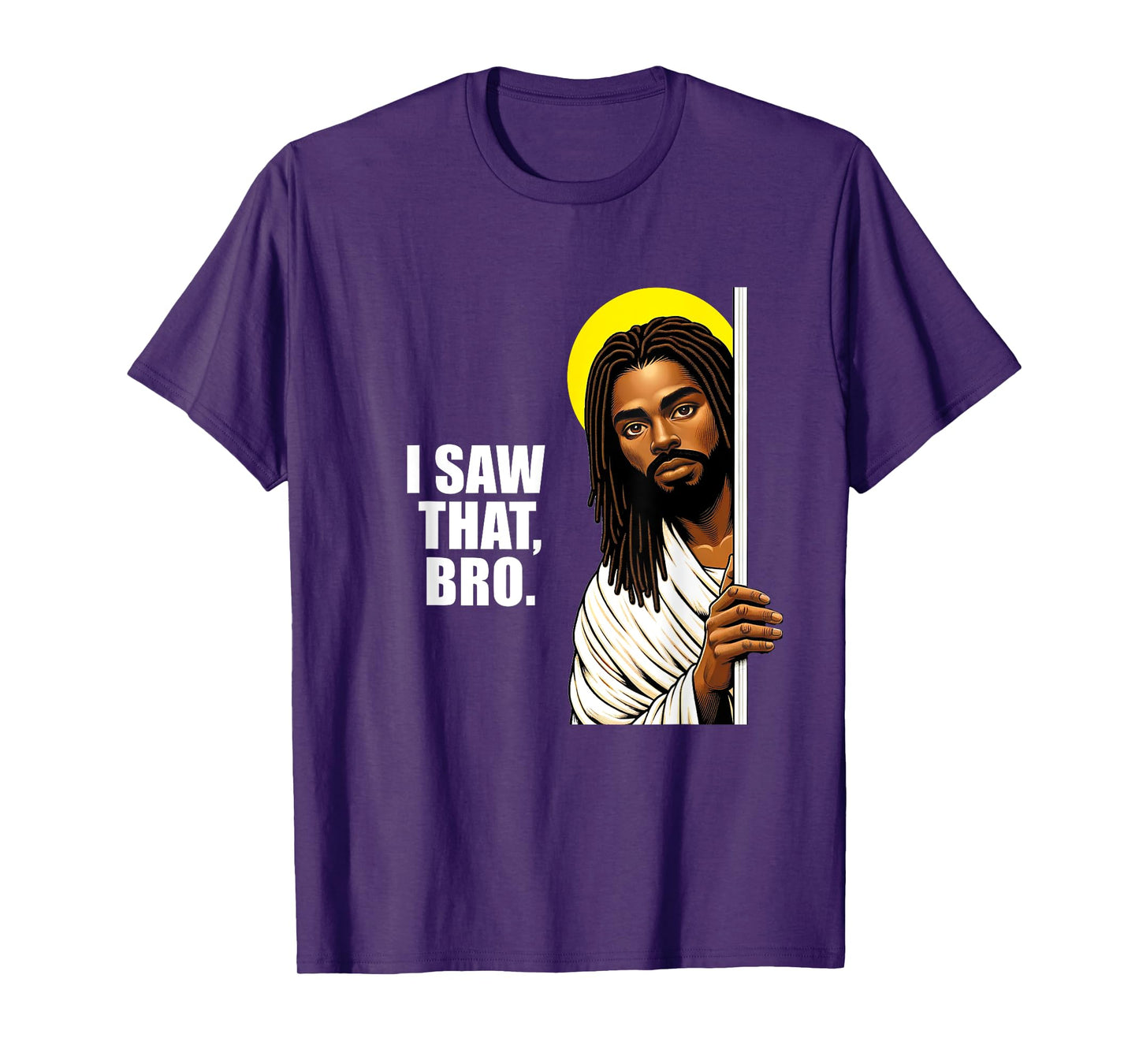 I Saw That Bro Black Jesus | Funny Christian Locs T-Shirt