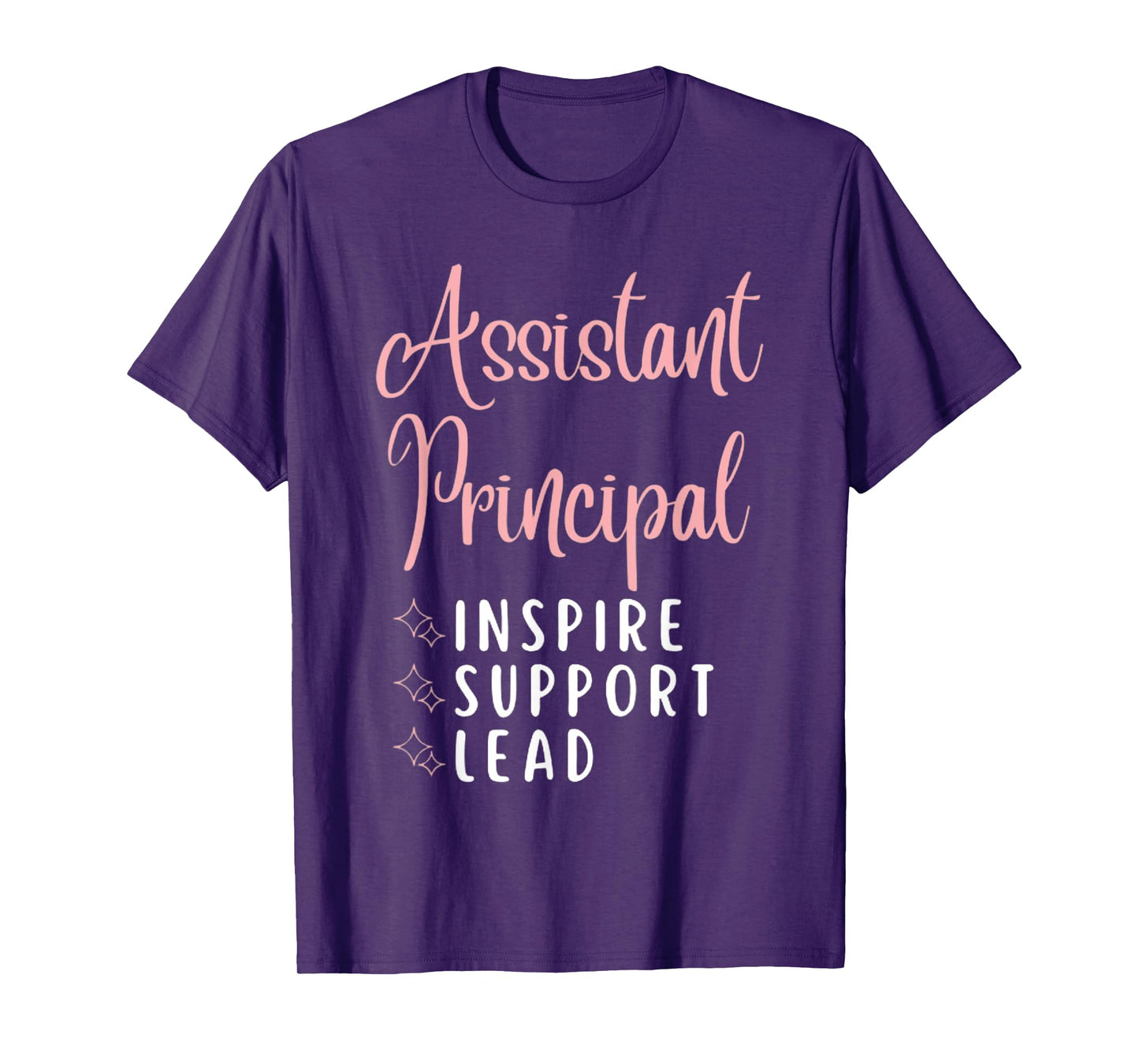 Assistant Principal Inspire Support Lead Funny School Admins T-Shirt