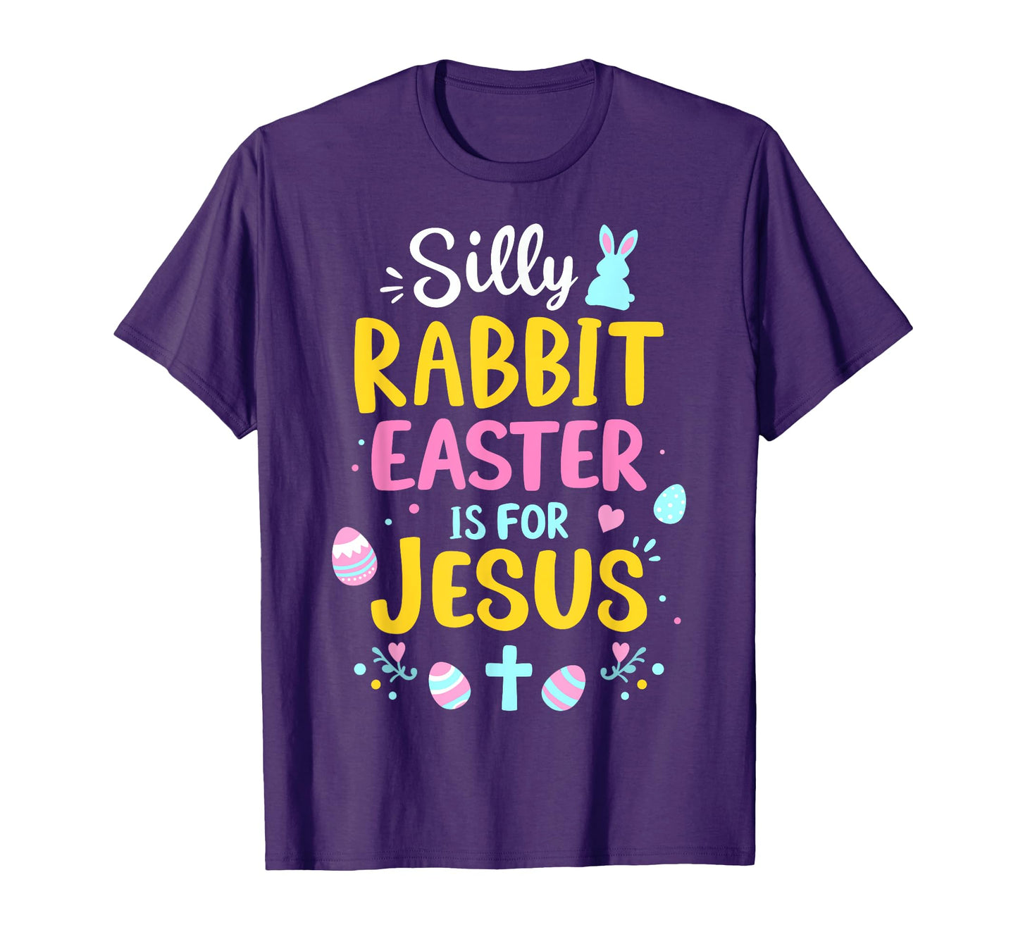 Silly rabbit easter is for Jesus christian religious T-Shirt