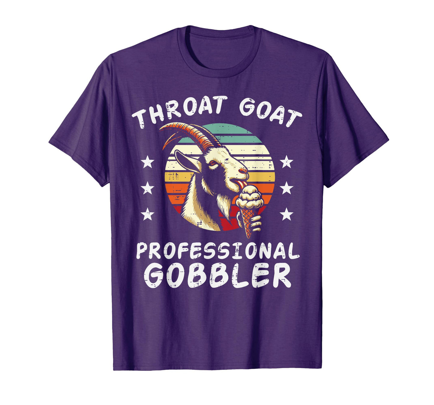 Inappropriate Goat Professional Gobbler Humor Joke Men Women T-Shirt