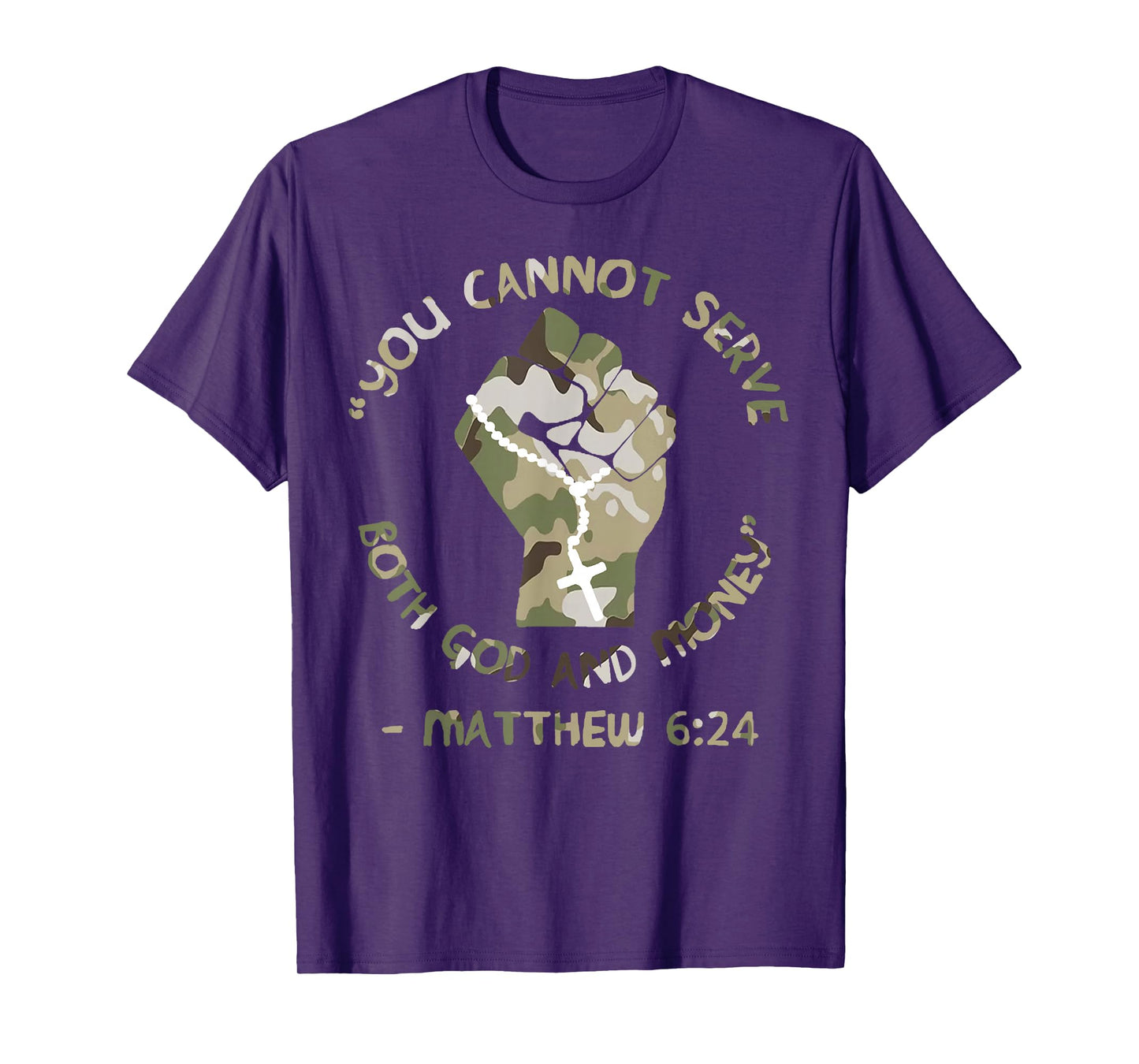 Christian You Cannot Serve Both God and Money Classic Camo T-Shirt