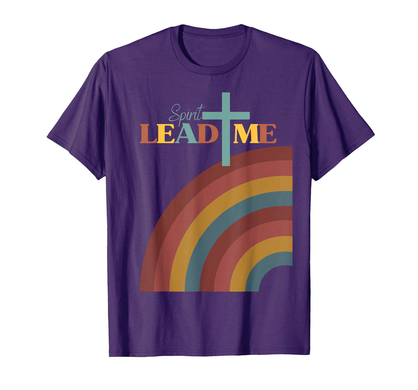 Spirit Lead Me Pastel Rainbow Christian Inspirational Design T-Shirt