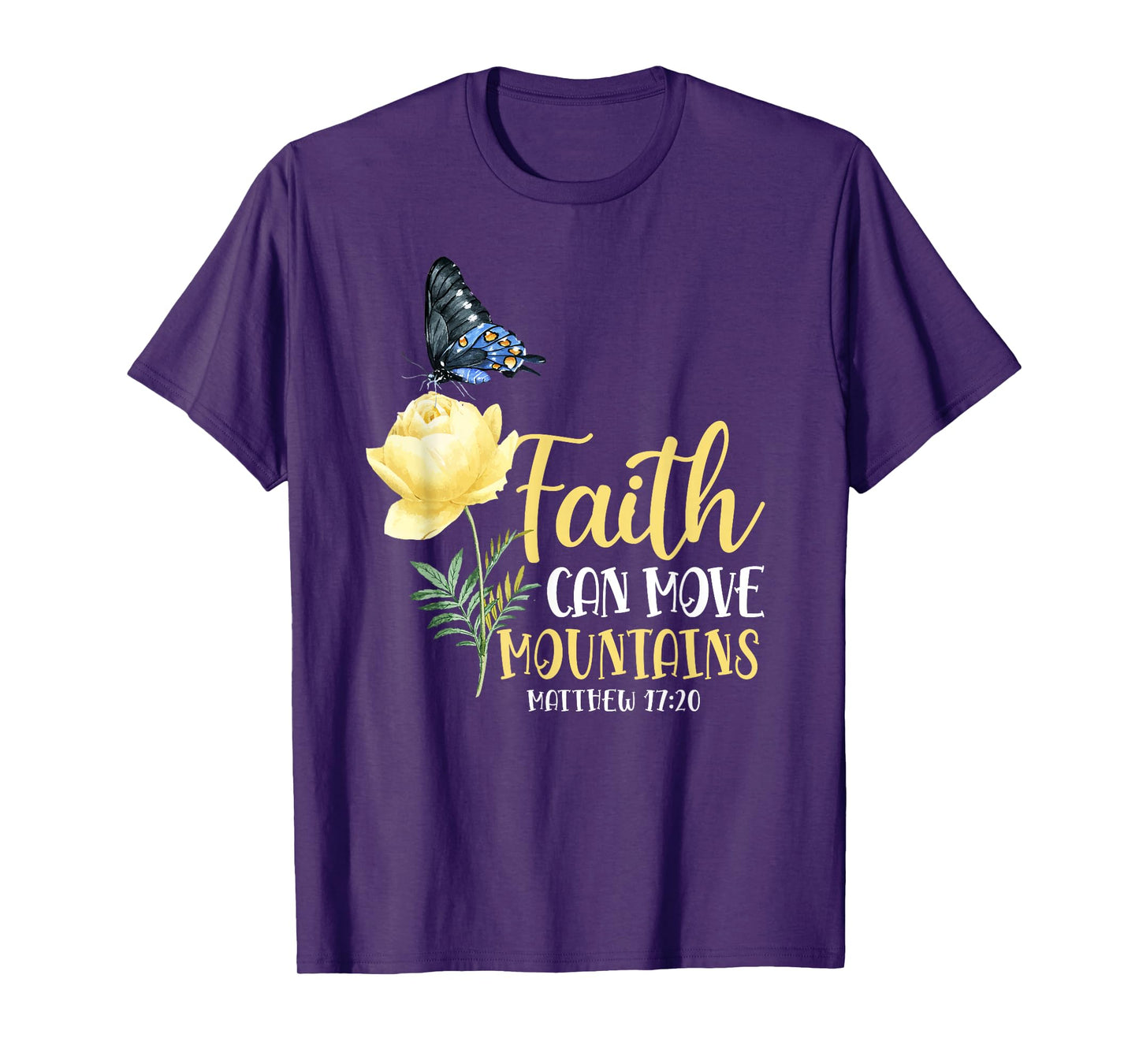 Christian Bible Verse Butterfly Rose Flower Matthew 17:20 T-Shirt