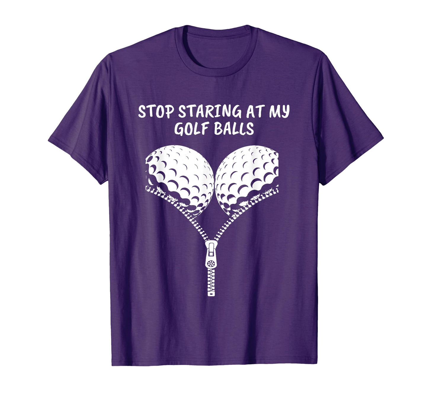 Stop Staring at My Golf Balls, Funny Golfing Gifts for Women T-Shirt