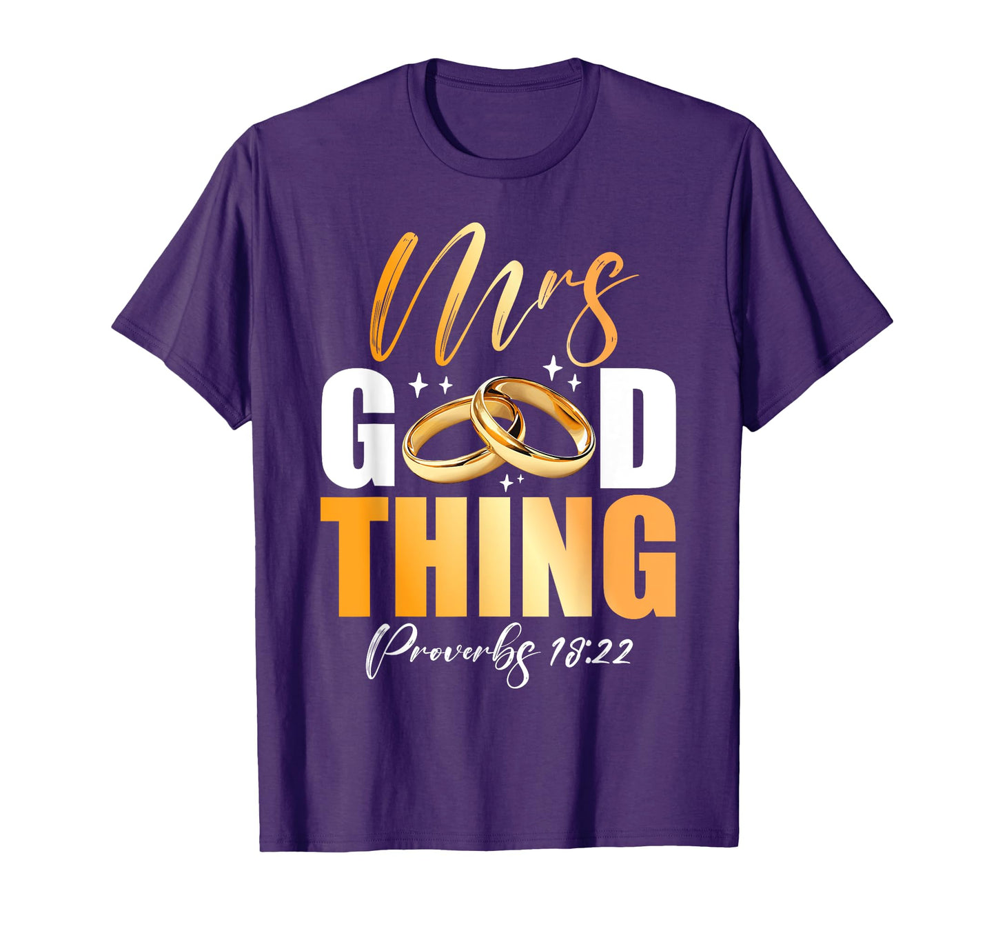 He Who Finds A Wife Finds A Good Thing Men Husband Marriage T-Shirt