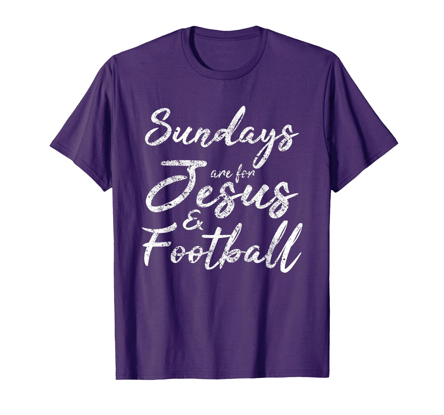 Sundays Are For Jesus And Football Shirt Funny Sports Quote T-Shirt