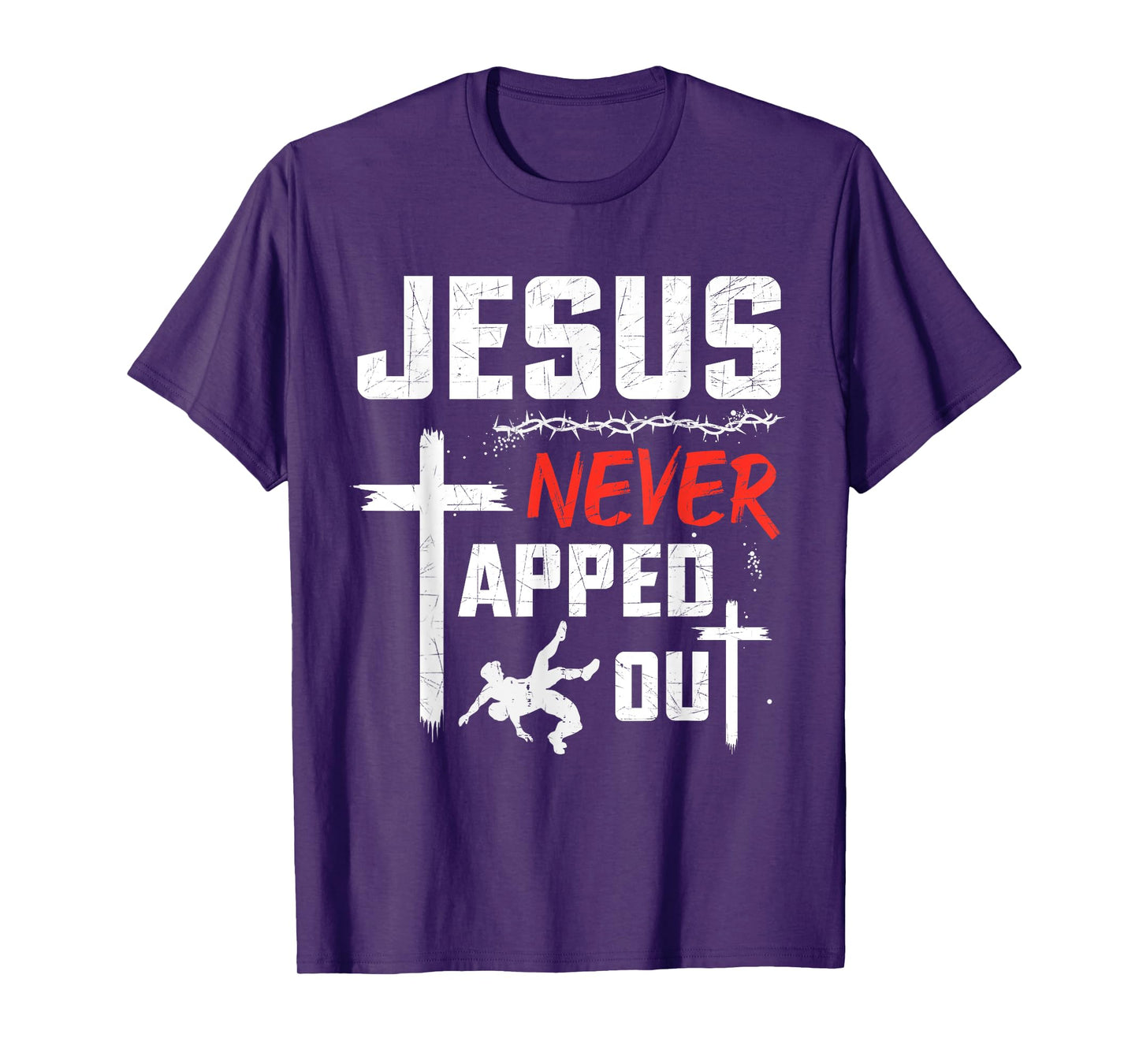 Wrestling Jesus Never Tapped Out Christian Wrestle Men Women T-Shirt