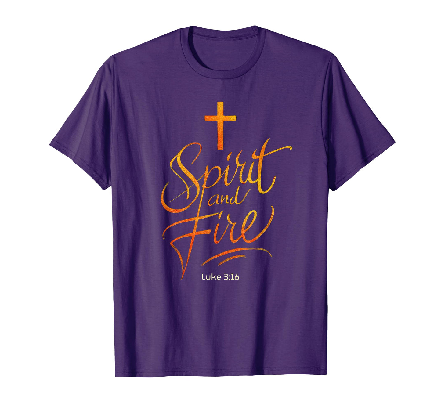 Holy Spirit & Fire Christian Cross of Jesus, Luke 3:16 Bible T-Shirt