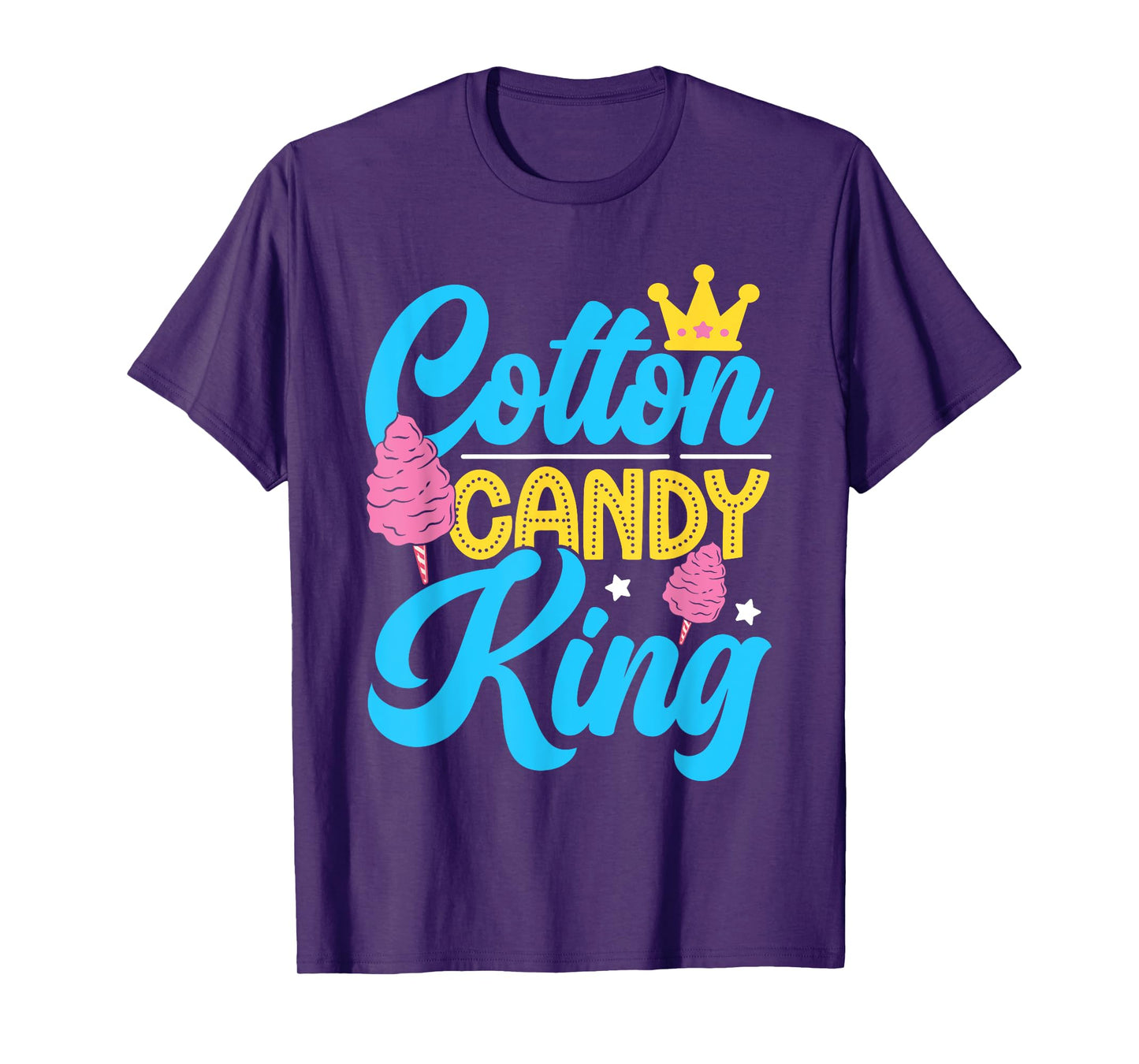 Funny Cotton Candy King Quote For Men Boys Flavored Candies T-Shirt