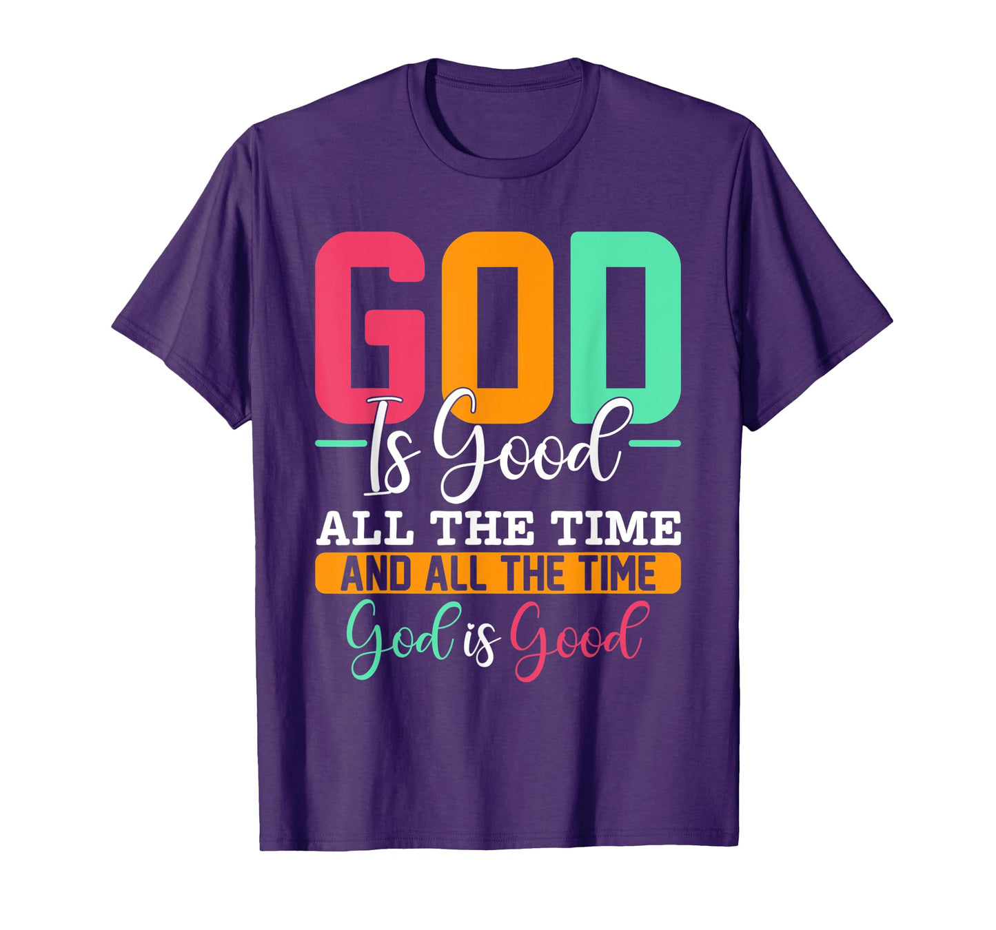God Is Good Jesus Christian Religion Faith Church T-Shirt