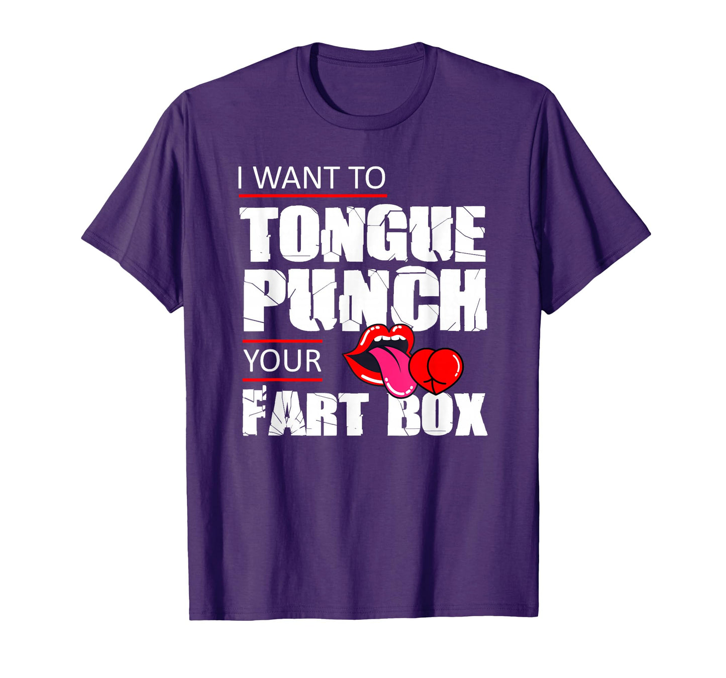 Tongue Fart Box Punch Funny Word Pun Humor Sarcasm Joke Gag T-Shirt