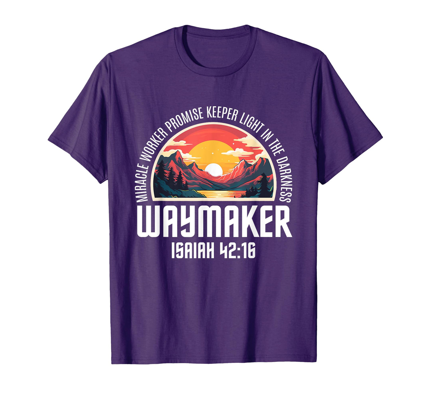 Waymaker Miracle Worker Promise Keeper Christian Bible Verse T-Shirt
