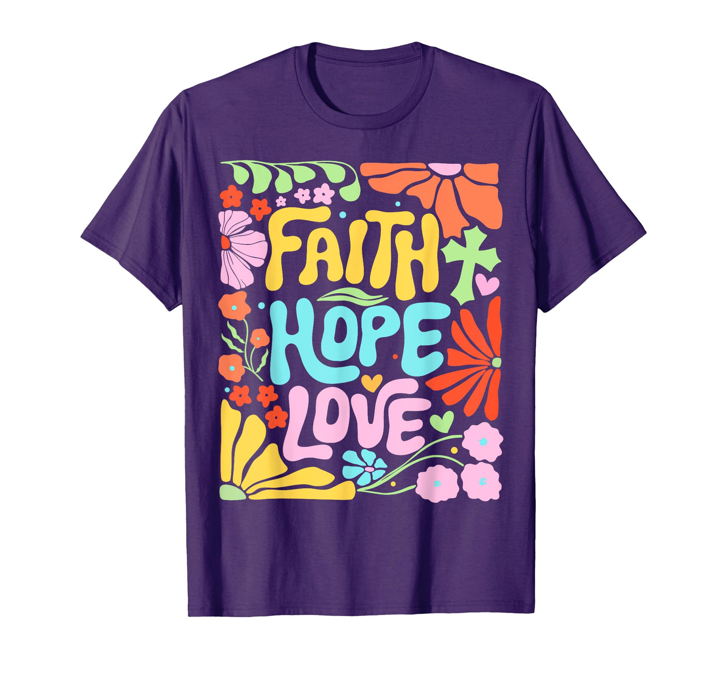 Religious Floral Christian Women Boho Flower Faith Hope Love T-Shirt