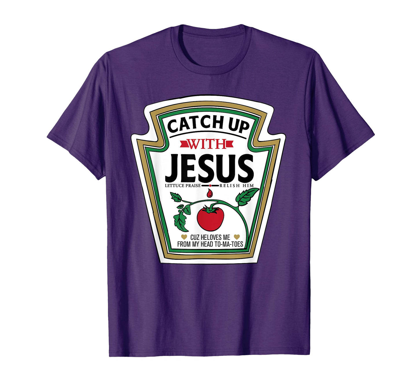 Catch Up with Jesus Shirt Funny Christian Jesus Shirt