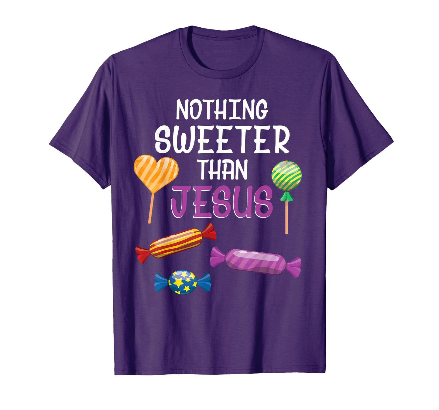Nothing Sweeter Than Jesus Christian Sayings Halloween Day T-Shirt
