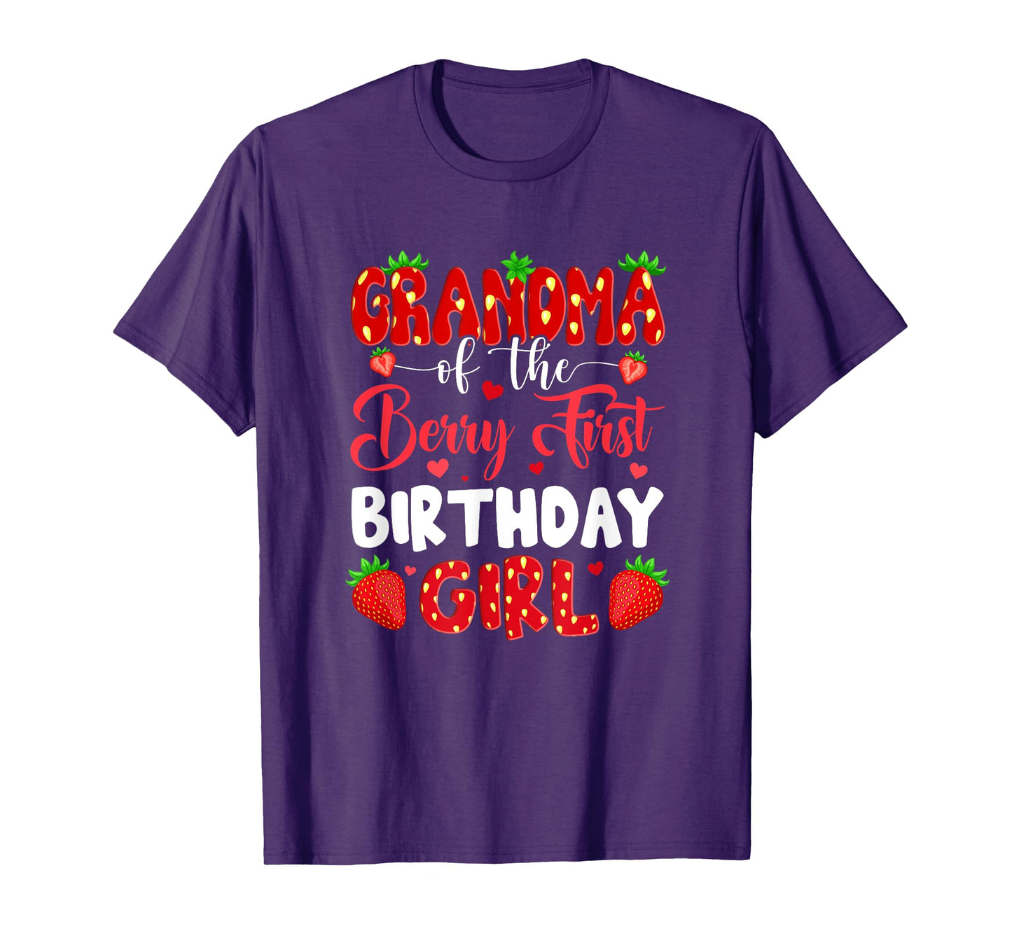 Grandma Of The Berry First Birthday Of Girl Strawberry T-Shirt