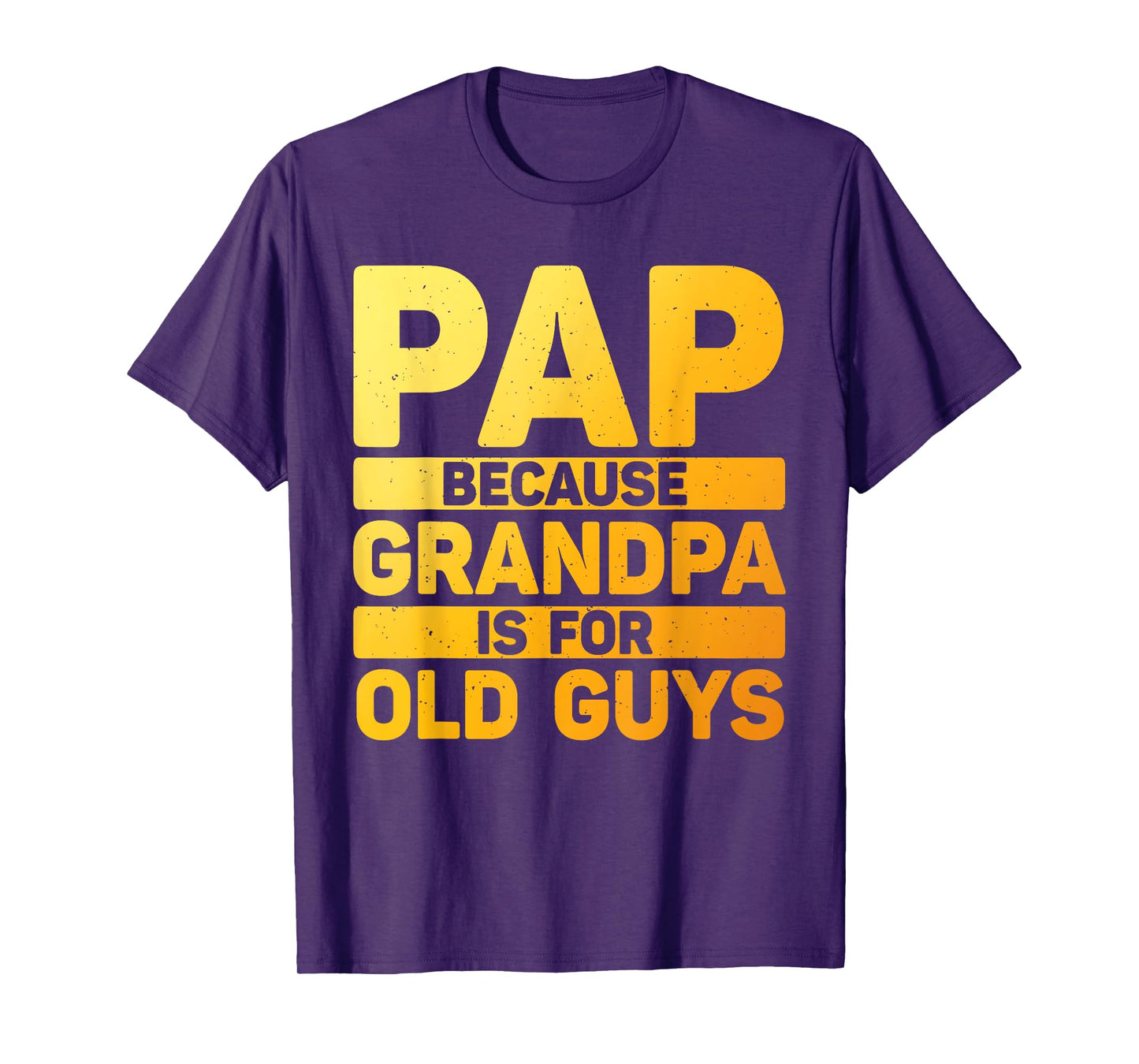 Funny Pap Design For Grandpa From Grandkids Father's Day Pap T-Shirt