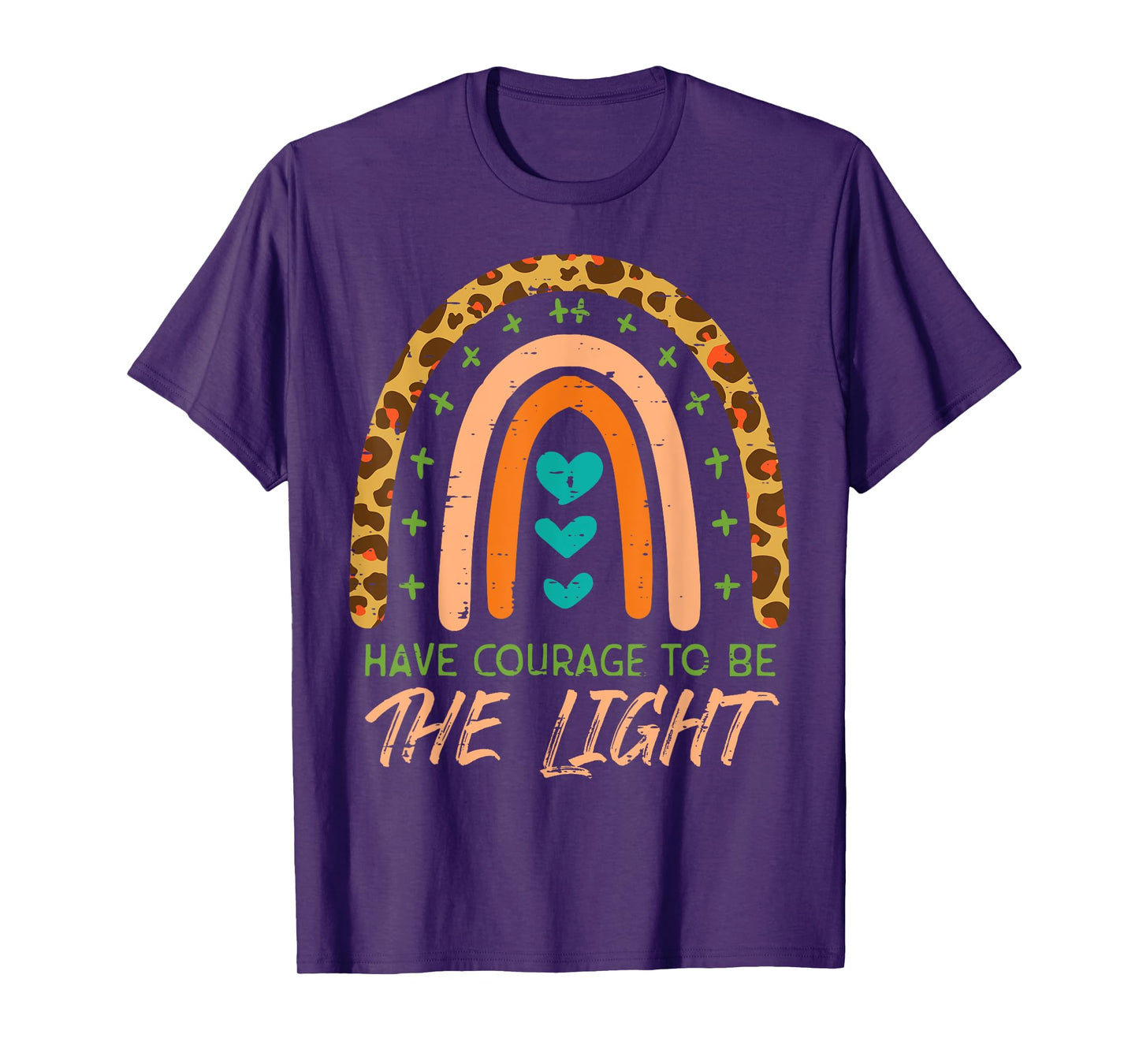 Rainbow Have Courage God Jesus Christian Men Women T-Shirt