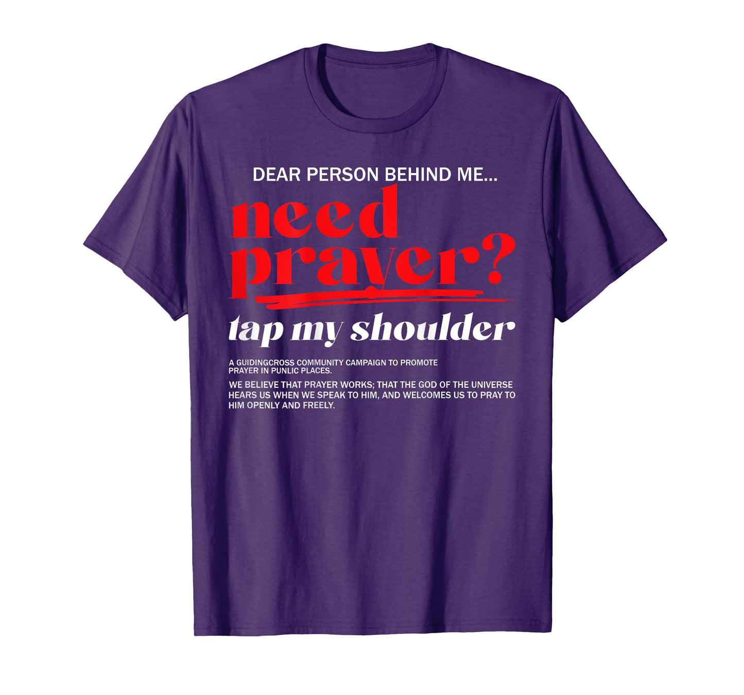Need Prayer Tap My Shoulder Christian Men Women (On Back) T-Shirt