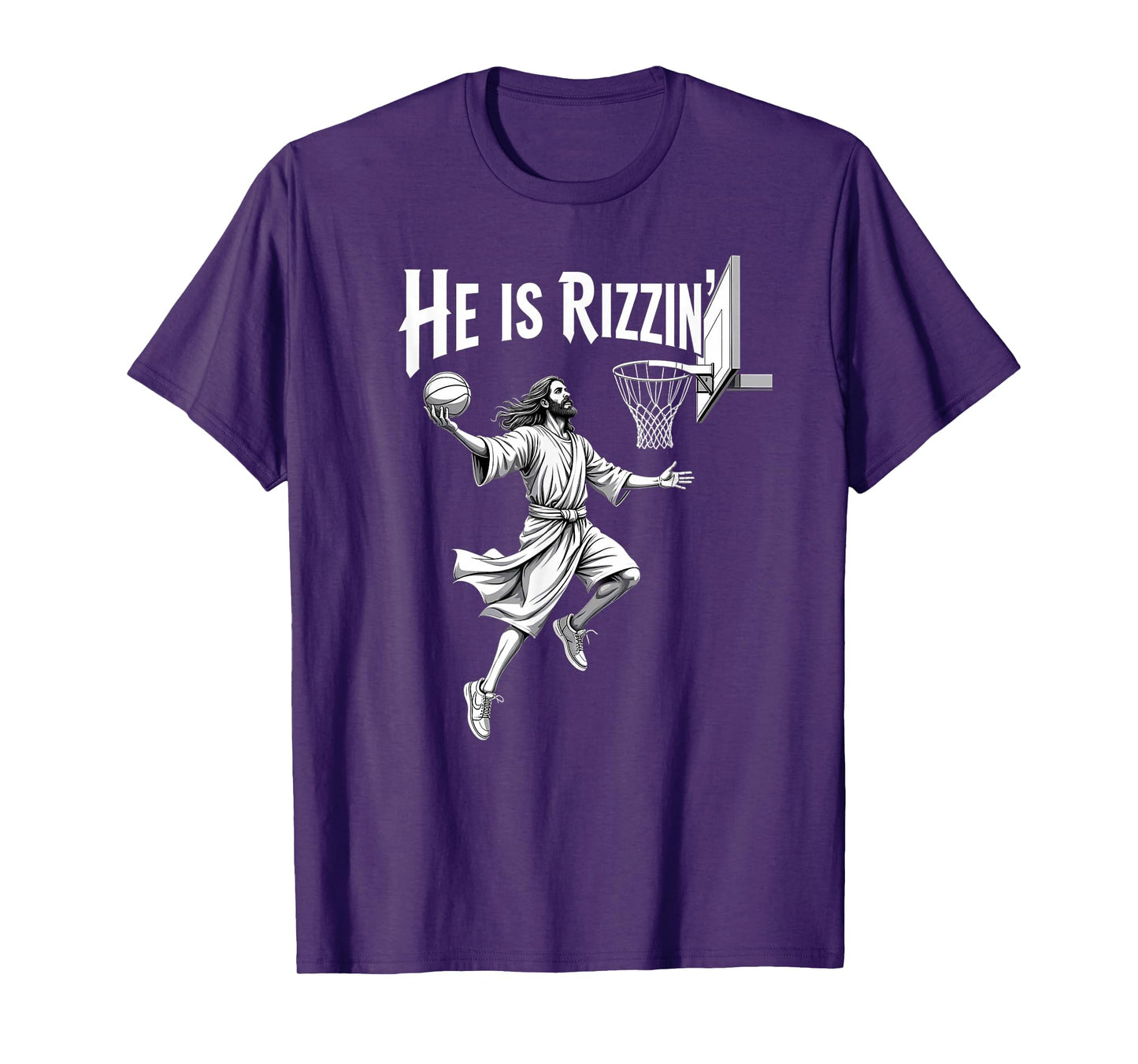 Christian Faith He Is Rizzin Jesus Basketball Hoop T-Shirt