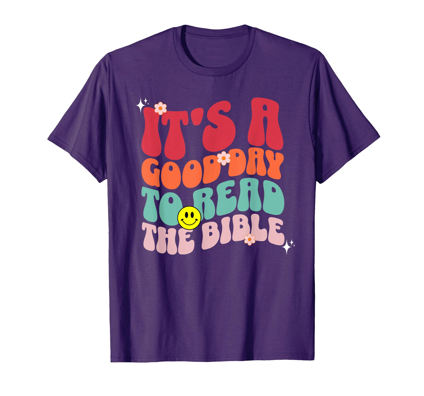 It's A Good Day To Read The Bible Retro Groovy 70s Christian T-Shirt