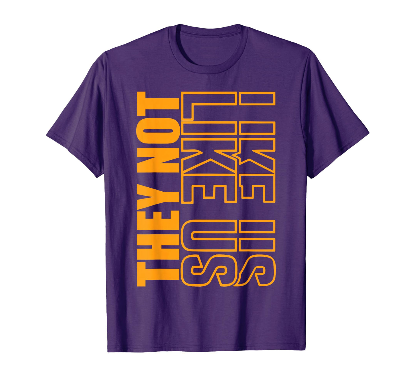 THEY NOT LIKE US SHIRT, NOT LIKE US SHIRT, THEY NOT LIKE US T-Shirt