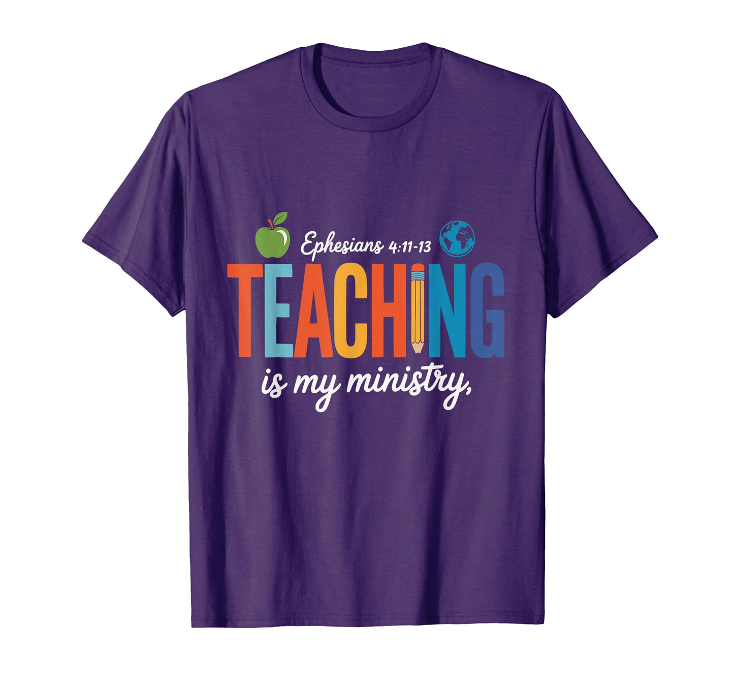 Teaching is My Ministry Scripture Christian Jesus Teacher T-Shirt
