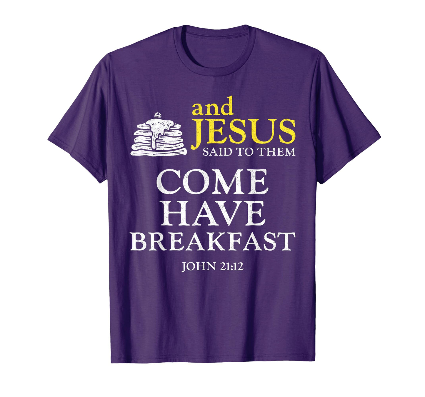 Pancake Lover Kids Bible Quote Faith Christian And Jesus T-Shirt