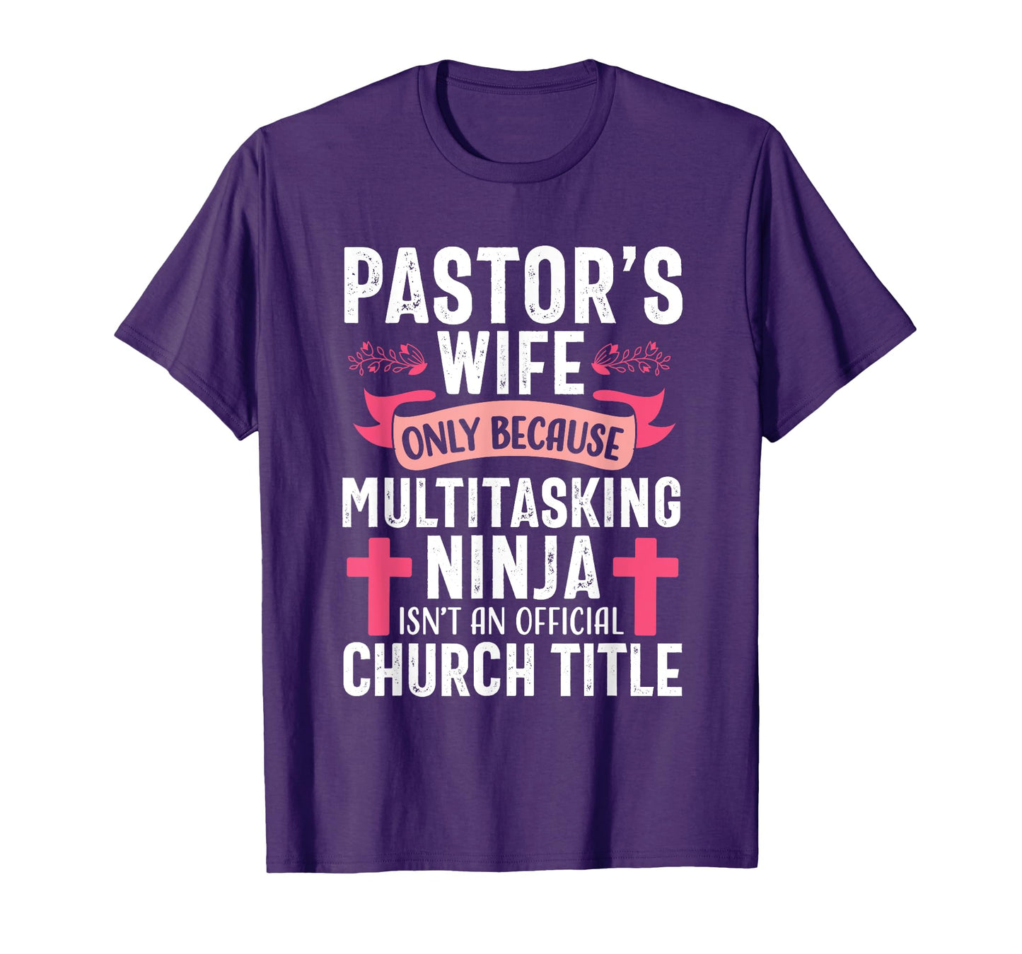 Pastor Wife Funny Ninja Christian Church Appreciation T-Shirt