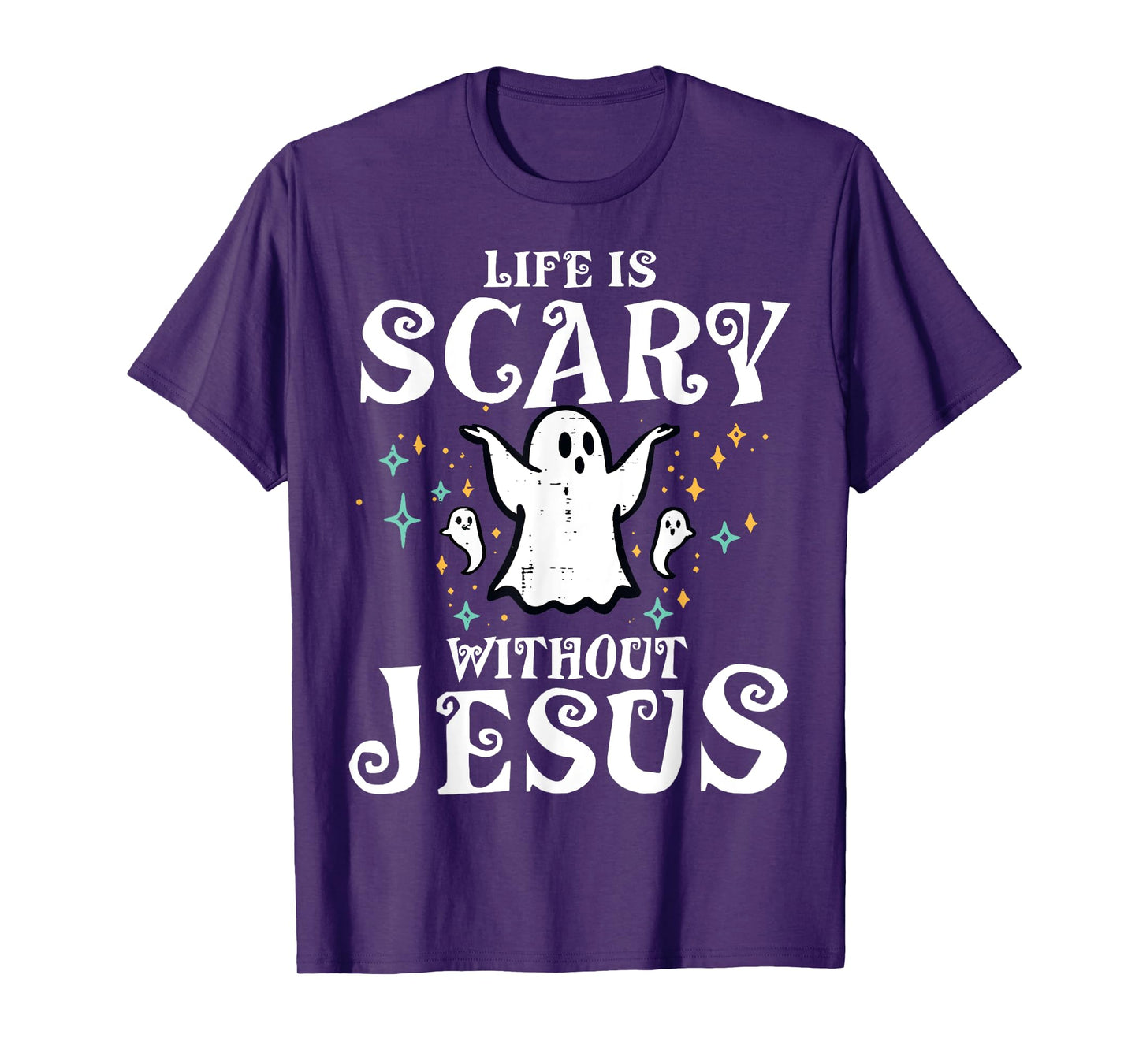 Life Scary Without Jesus Christian Halloween Costume T-Shirt