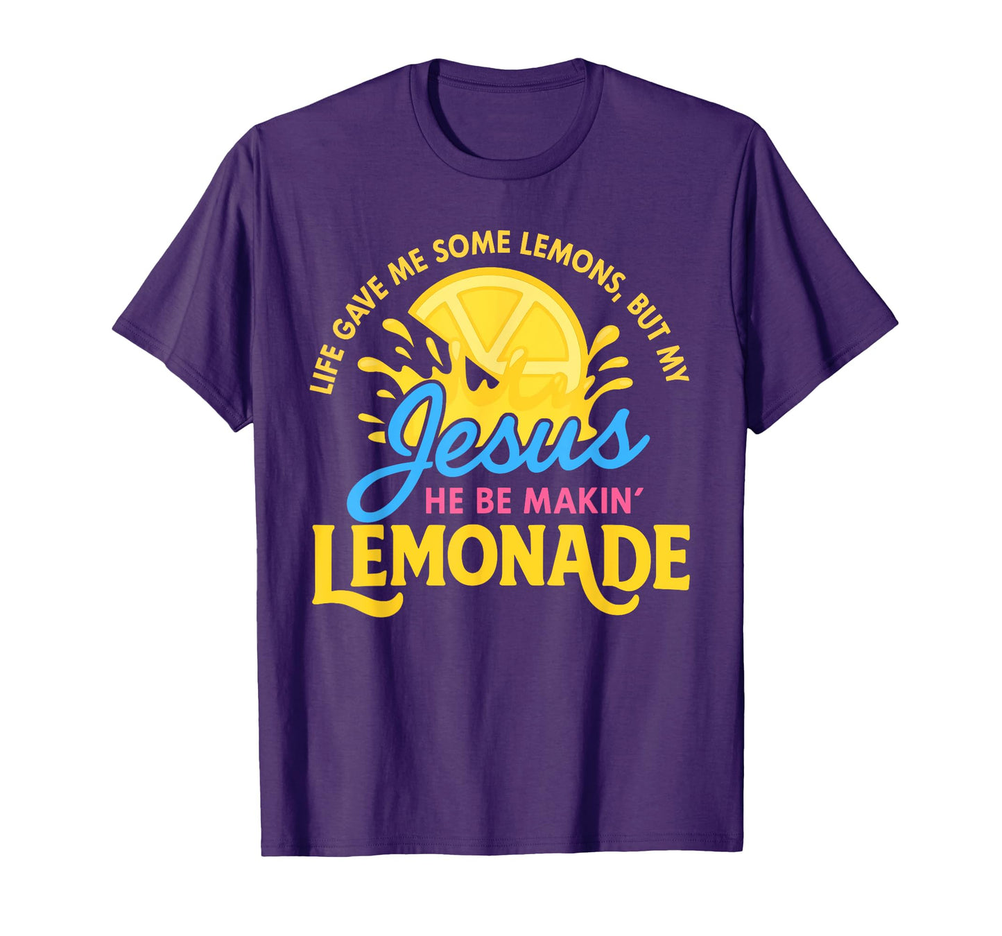 Life Gave Me Some Lemons Christian T-Shirt