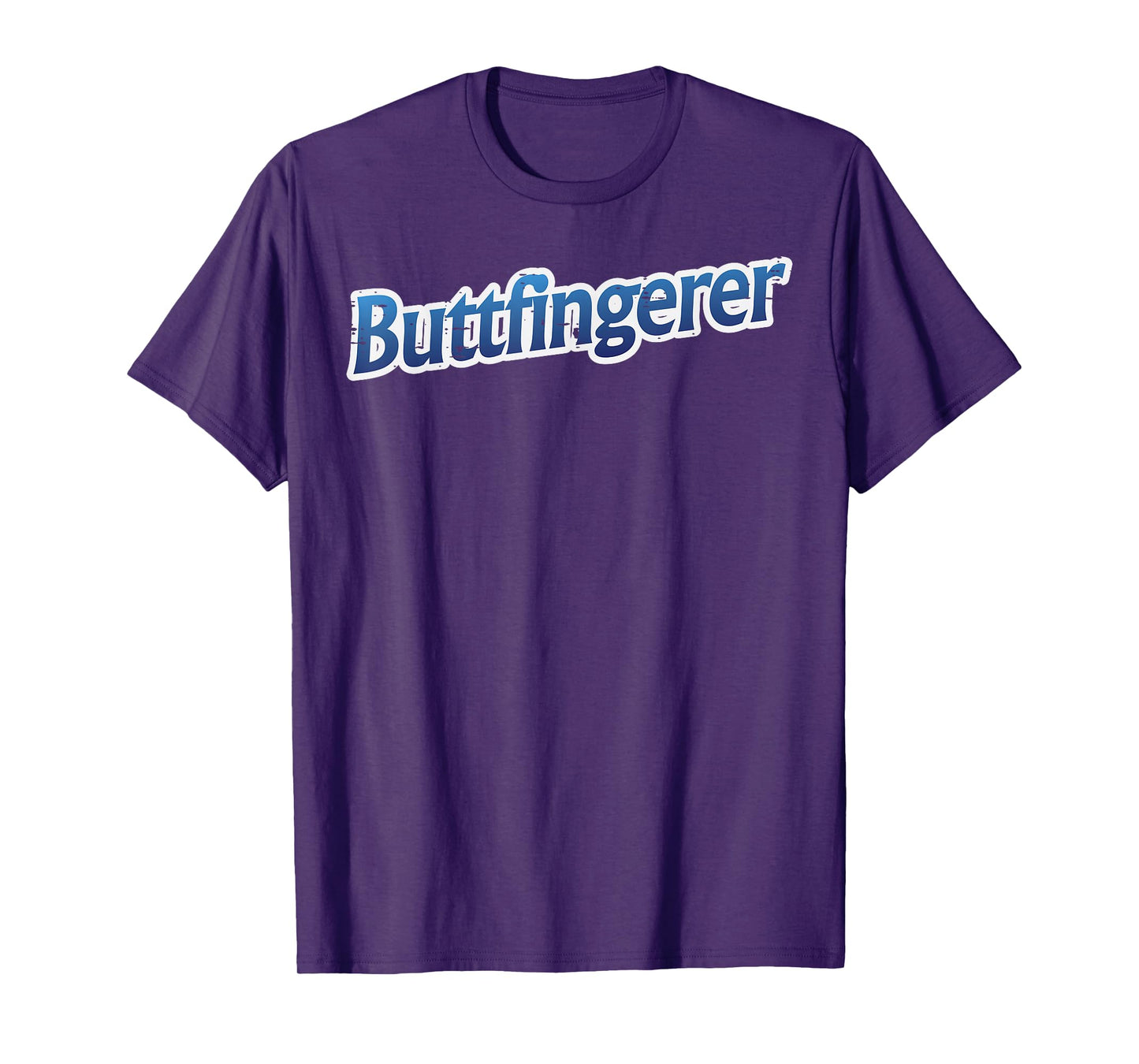 Buttfingerer Vintage Funny Saying Adult Humor Meme Men Women T-Shirt