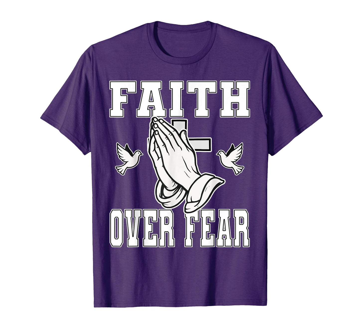 Faith Over Fear Christian Inspirational Scripture T-Shirt