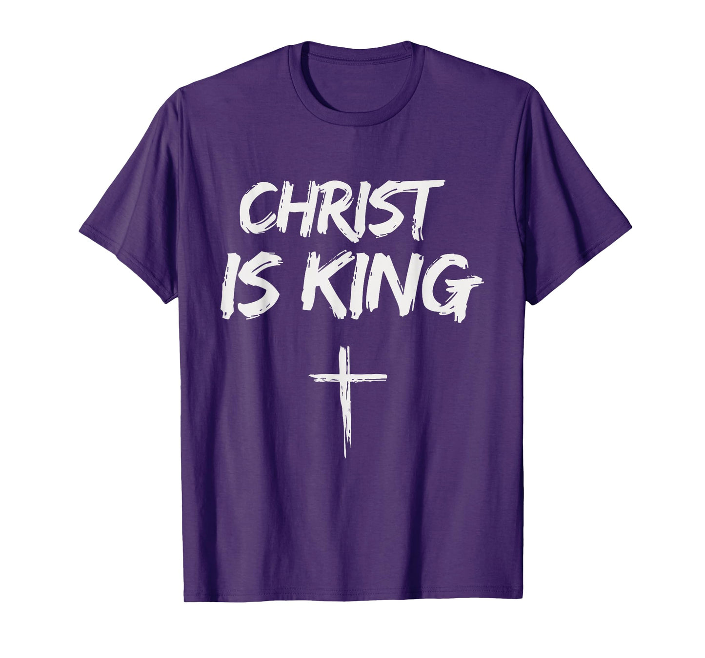 Christ is King Jesus Catholic Christian Christianity T-Shirt